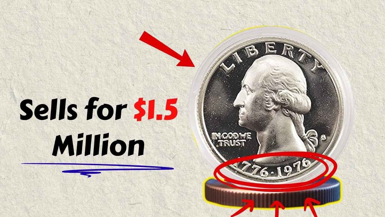 Rare 1976 Bicentennial Quarter Sells for $1.5 Million - Are You Holding One?